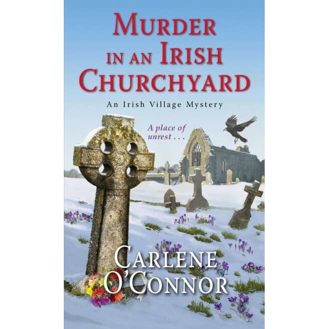 Murder In An Irish Churchyard de Carlene O'Connor
