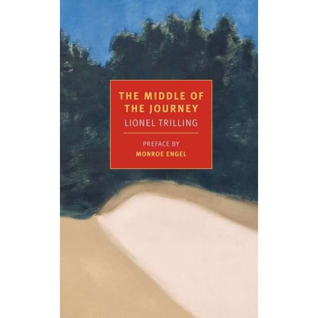 The Middle of the Journey de Lionel Trilling