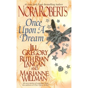 Once Upon a Dream de Nora Roberts Once Upon a Dream de Nora Roberts