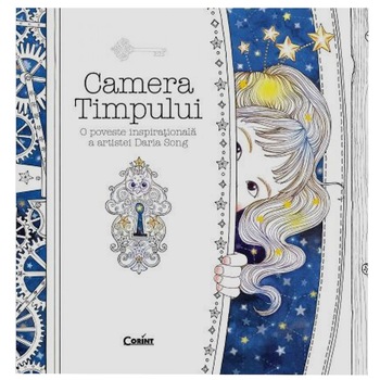 Camera timpului. O poveste inspirationala a artistei Daria Song Camera timpului. O poveste inspirationala a artistei Daria Song