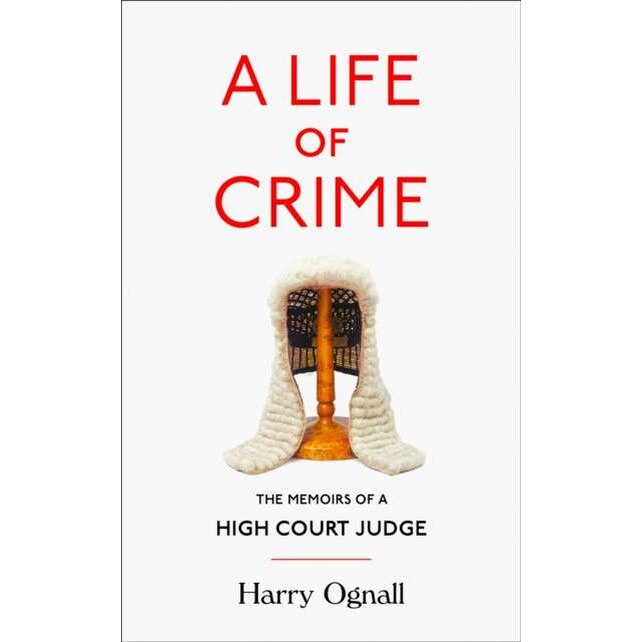 A Life of Crime de Harry Ognall