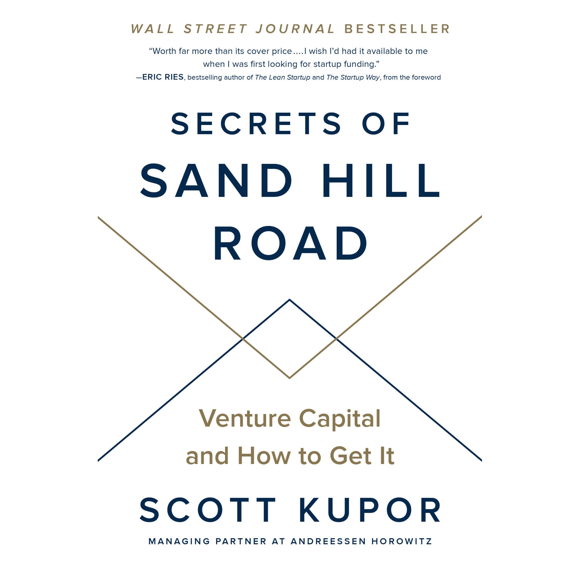 Secrets of Sand Hill Road de Scott Kupor