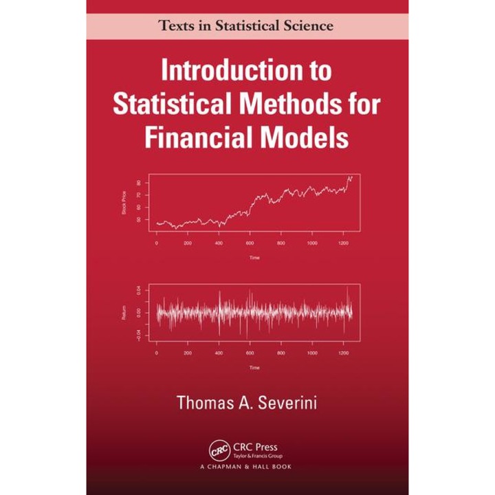 Introduction to Statistical Methods for Financial Models de Thomas A. Severini