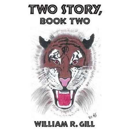 Two Story, Book Two de William R. Gill - eMAG.ro
