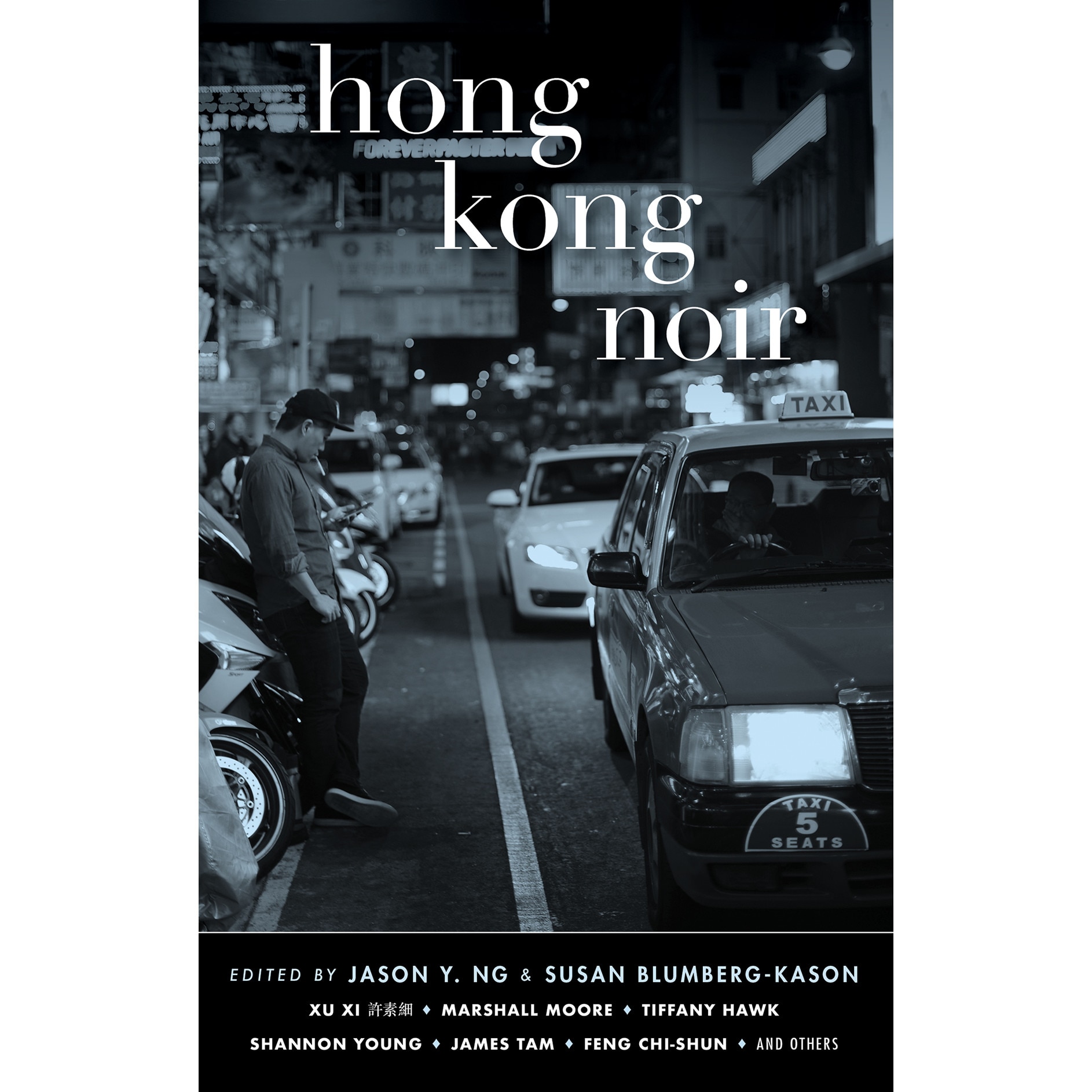 Hong Kong Noir de Jason Y. Ng