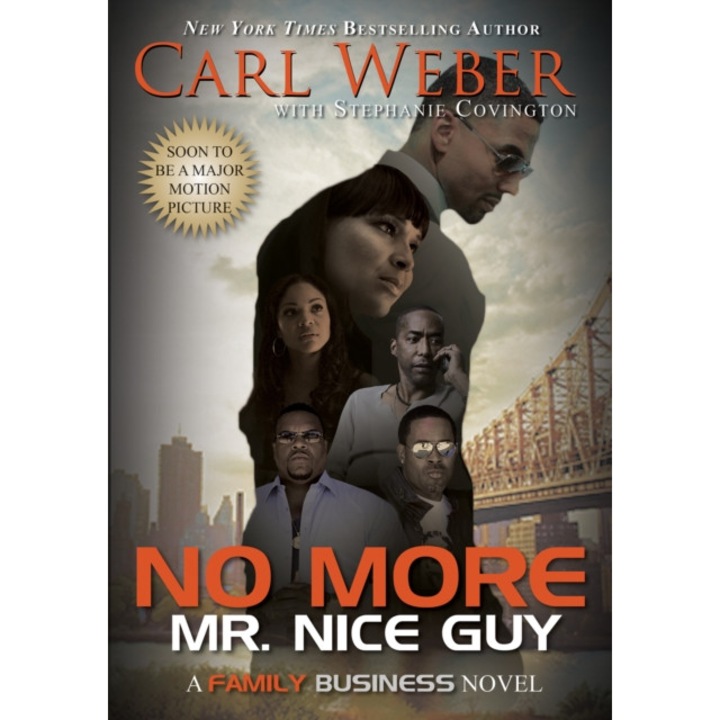 No More Mr. Nice Guy de Carl Weber