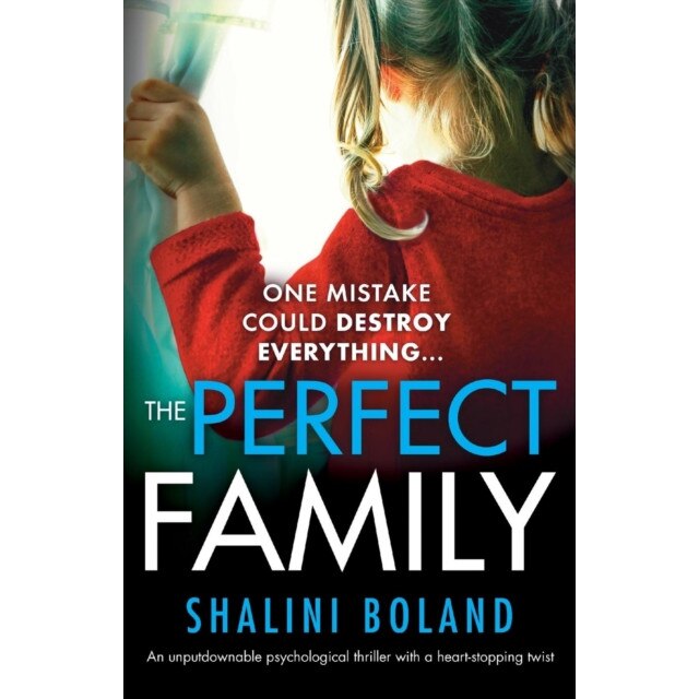 The Perfect Family de Shalini Boland