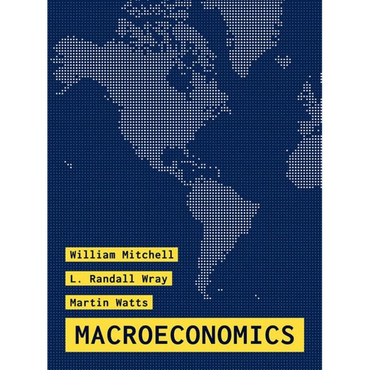Macroeconomics - William Mitchell