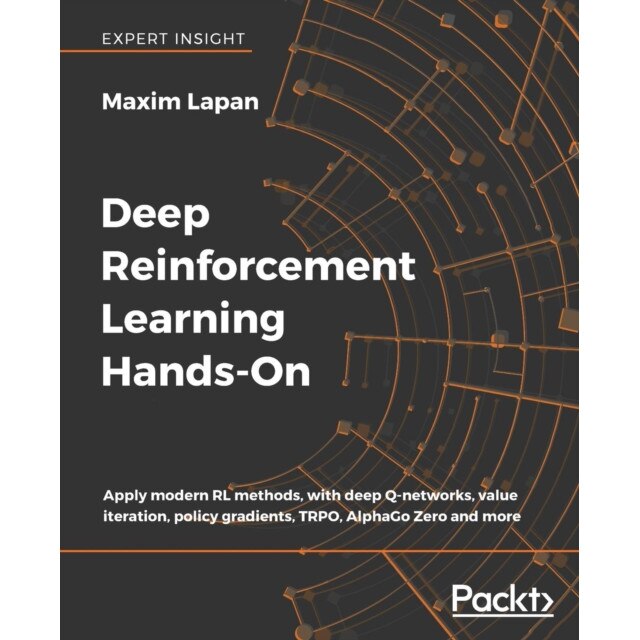Deep Reinforcement Learning Hands-On de Maxim Lapan