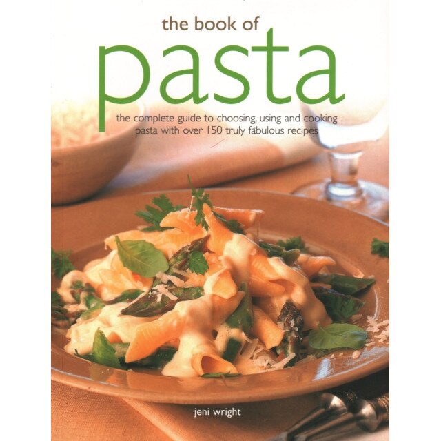 The Book of Pasta de Jeni Wright