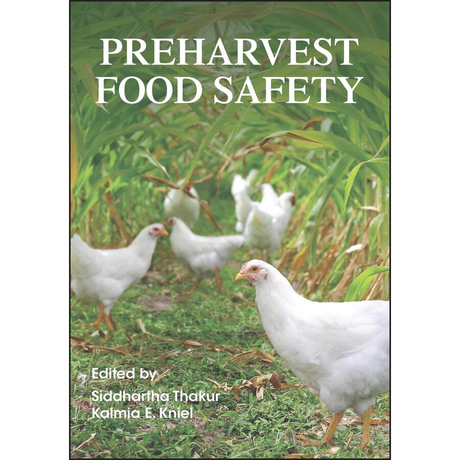 Preharvest Food Safety de Siddhartha Thakur