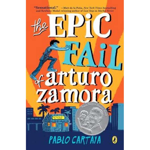 The Epic Fail of Arturo Zamora de Pablo Cartaya