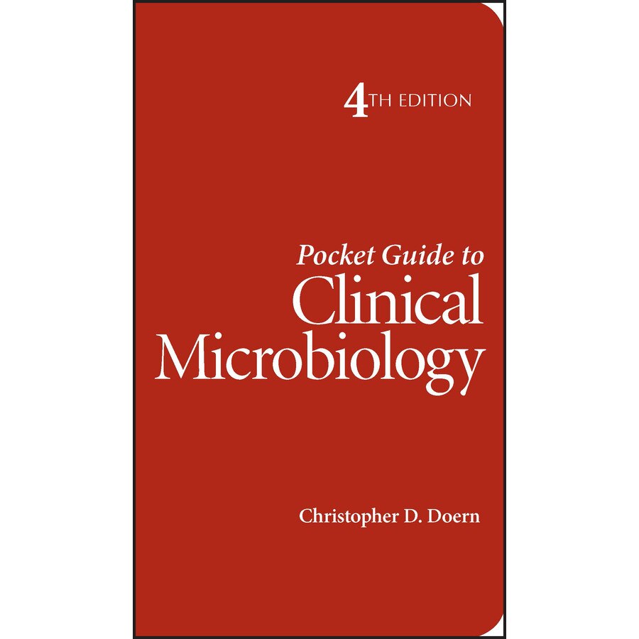 Pocket Guide to Clinical Microbiology de Christopher D. Doern