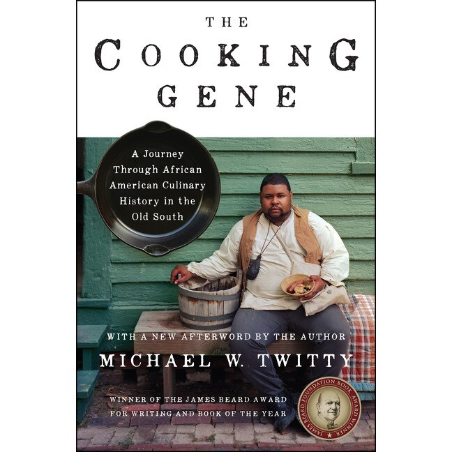 The Cooking Gene de Michael W. Twitty [Paperback]