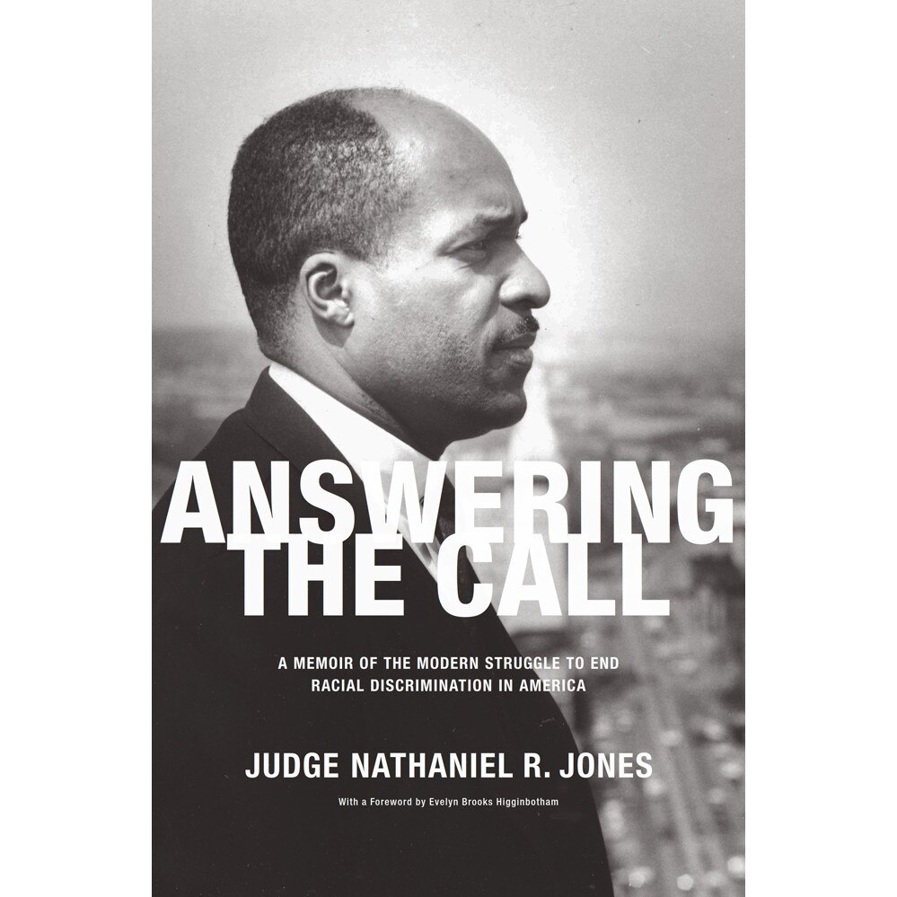 Answering The Call de Nathaniel R. Jones