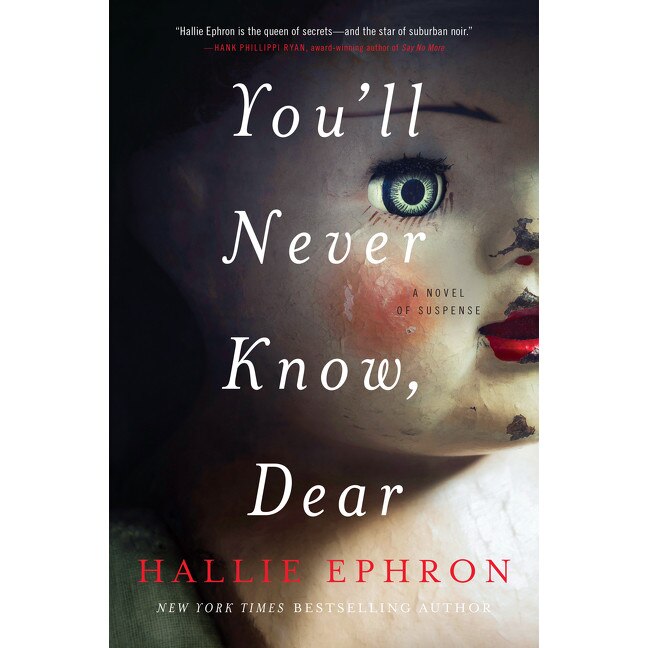 You'll Never Know, Dear de Hallie Ephron