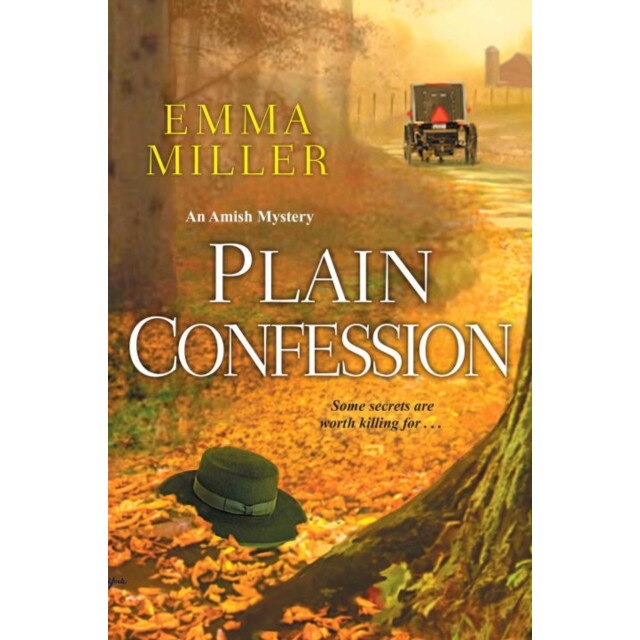 Plain Confession de Emma Miller