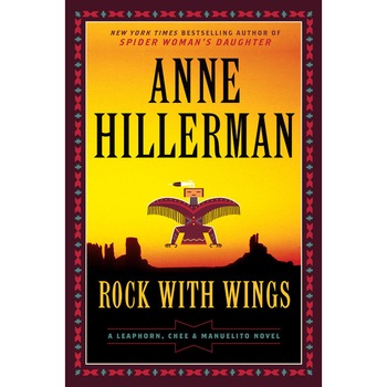 Rock with Wings de Anne Hillerman Rock with Wings de Anne Hillerman