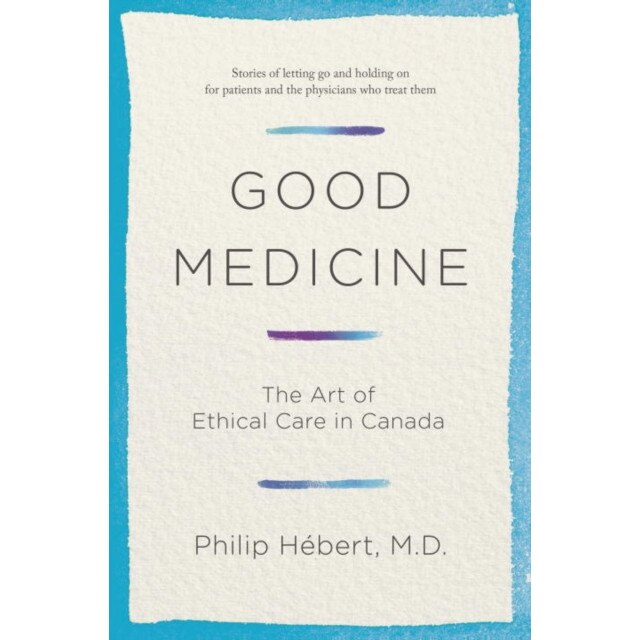 Good Medicine de Philip Hebert