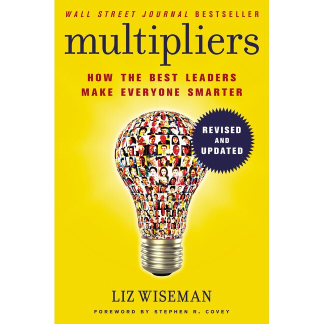 Multipliers, Revised and Updated de Liz Wiseman [Paperback]