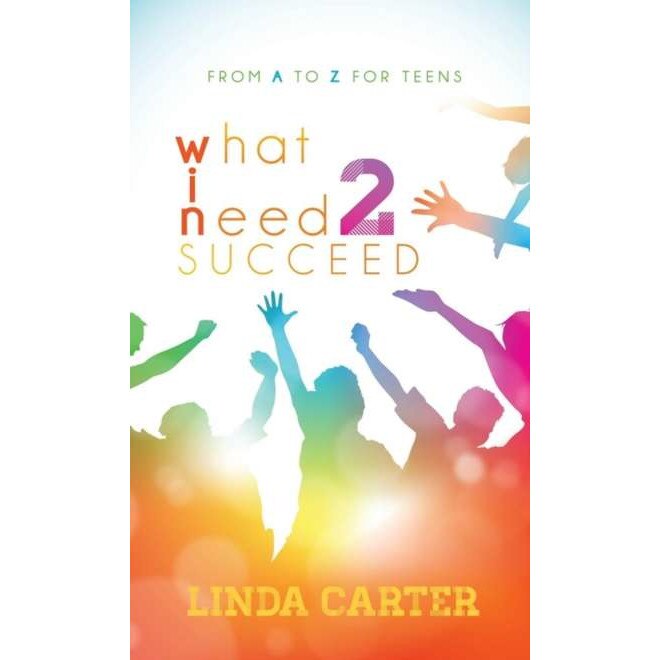 What I Need 2 Succeed de Linda Carter [Hardback]