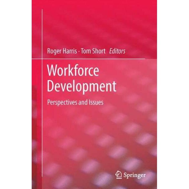 Workforce Development de Roger Harris [Hardback]