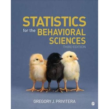 Statistics for the Behavioral Sciences de Gregory J. Privitera Statistics for the Behavioral Sciences de Gregory J. Privitera