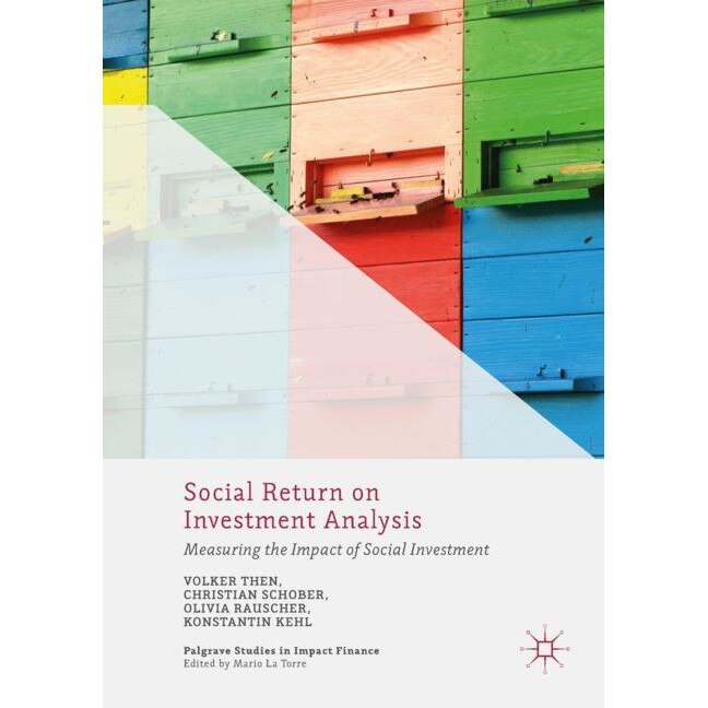 Social Return on Investment Analysis de Volker Then