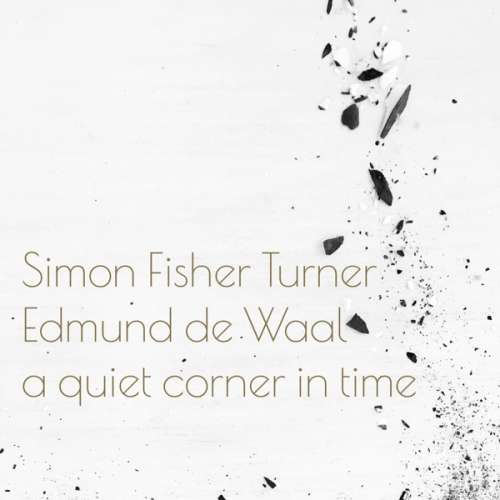 Simon Fisher Turner - A Quiet Corner -digi- (CD)