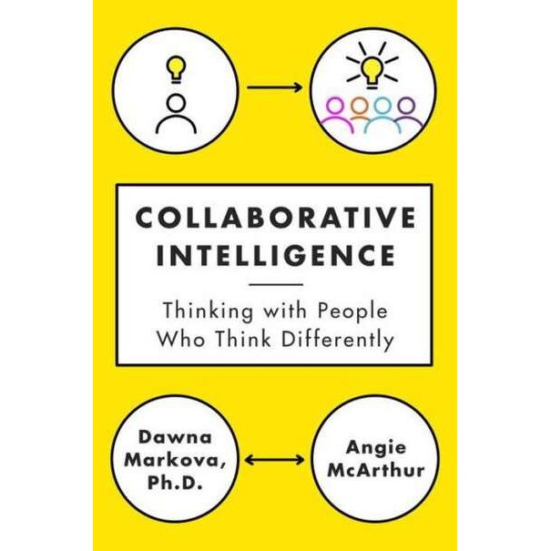 Collaborative Intelligence de Dawna Markova