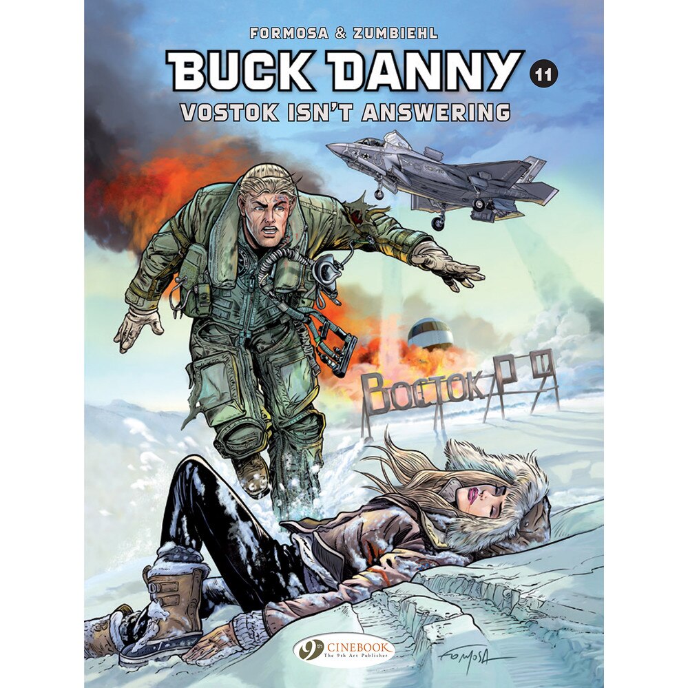 Buck Danny Vol. 11: Vostok Isn't Answering de Frederic Zumbiehl