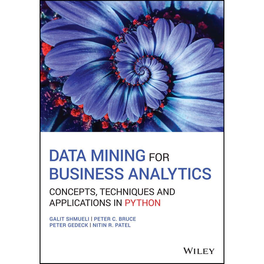 Data Mining for Business Analytics de Galit Shmueli [Hardback]