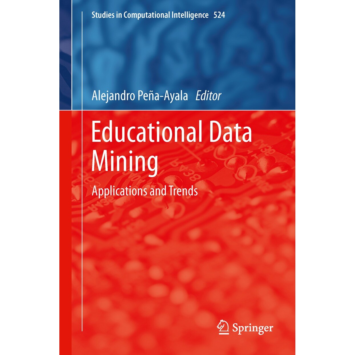 Educational Data Mining de Alejandro Peña-Ayala