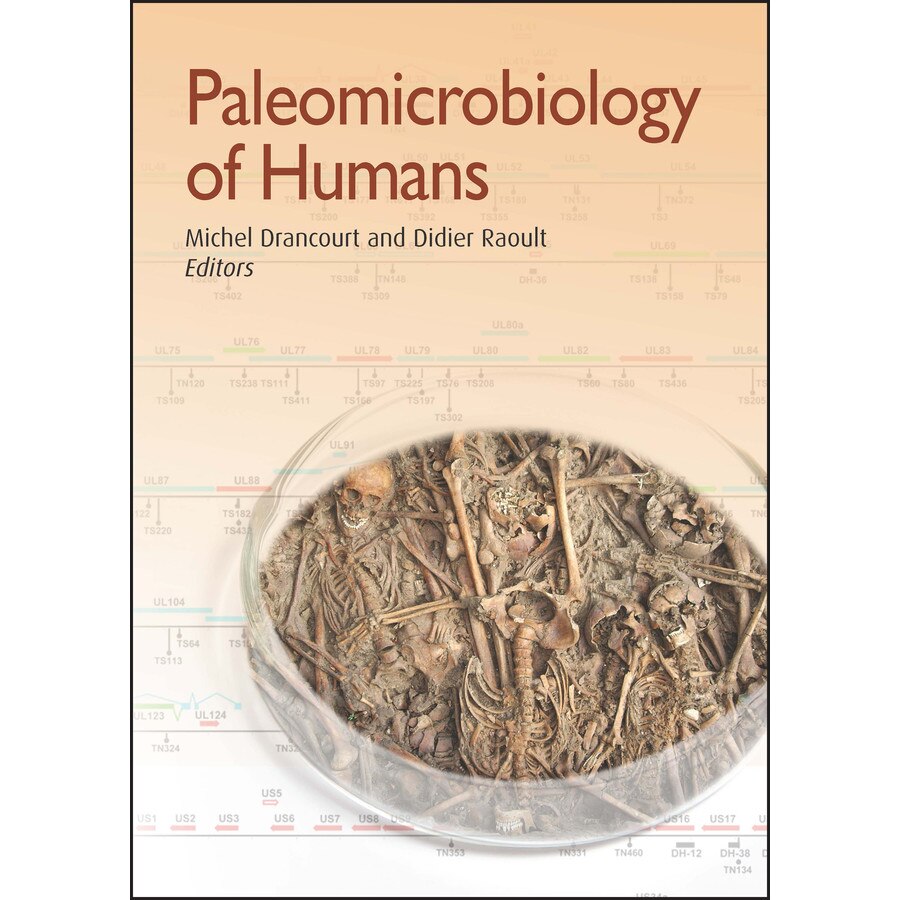 Paleomicrobiology of Humans de Michel Drancourt
