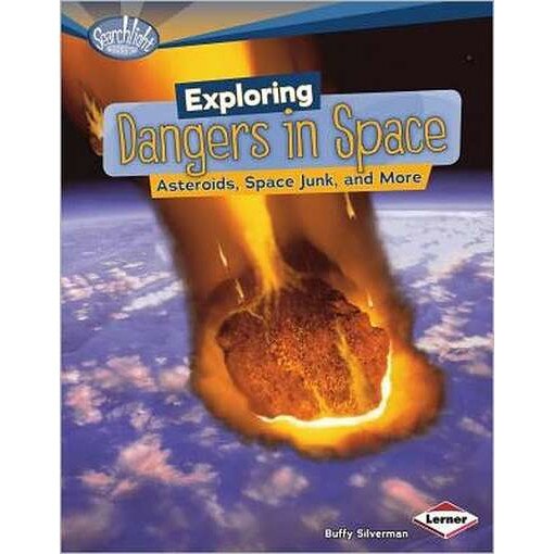 Exploring Dangers in Space de Buffy Silverman
