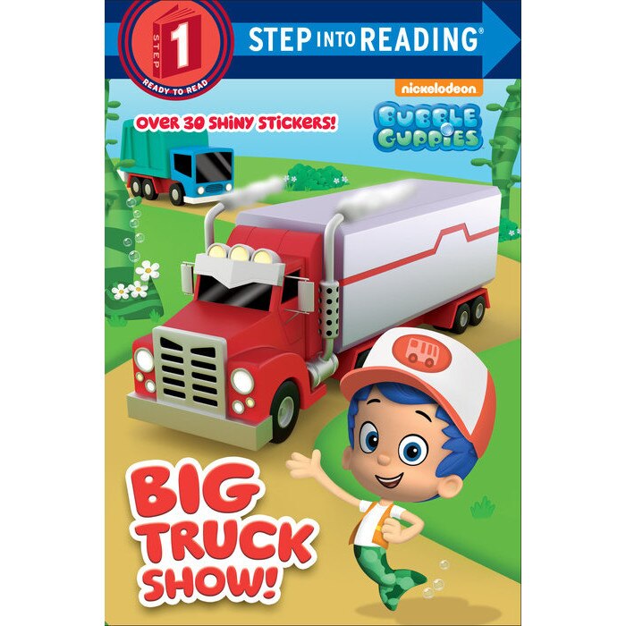 Big Truck Show! (Bubble Guppies) de Random House