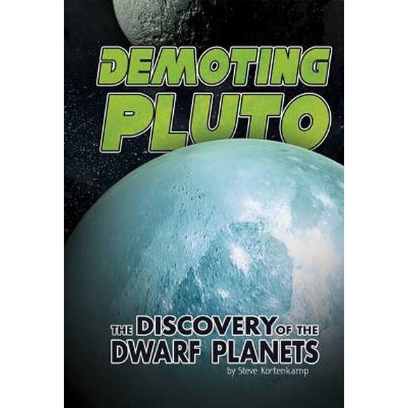 Demoting Pluto de Steve Kortenkamp