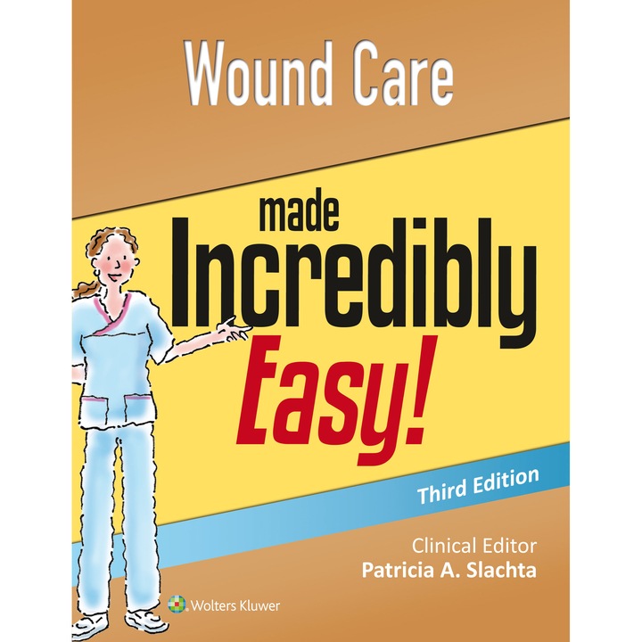 Wound Care Made Incredibly Easy de Lippincott Williams & Wilkins