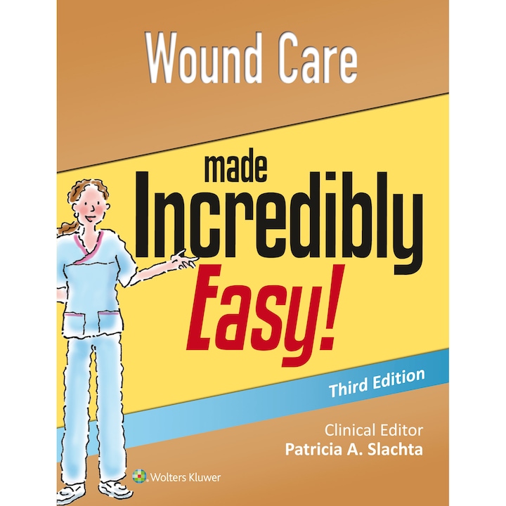 Wound Care Made Incredibly Easy de Lippincott Williams & Wilkins