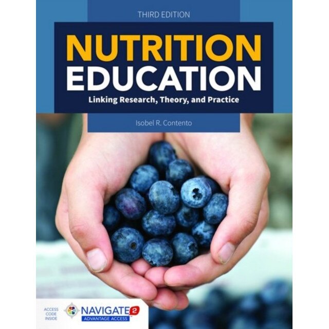 Nutrition Education de Isobel R. Contento