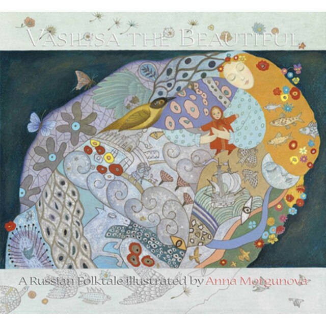 Vasilisa the Beautiful de Anna Morgunova