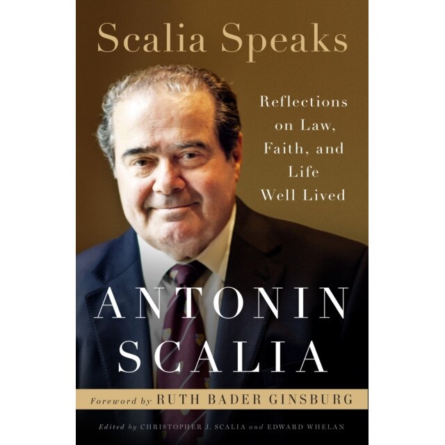 Scalia Speaks de Antonin Scalia