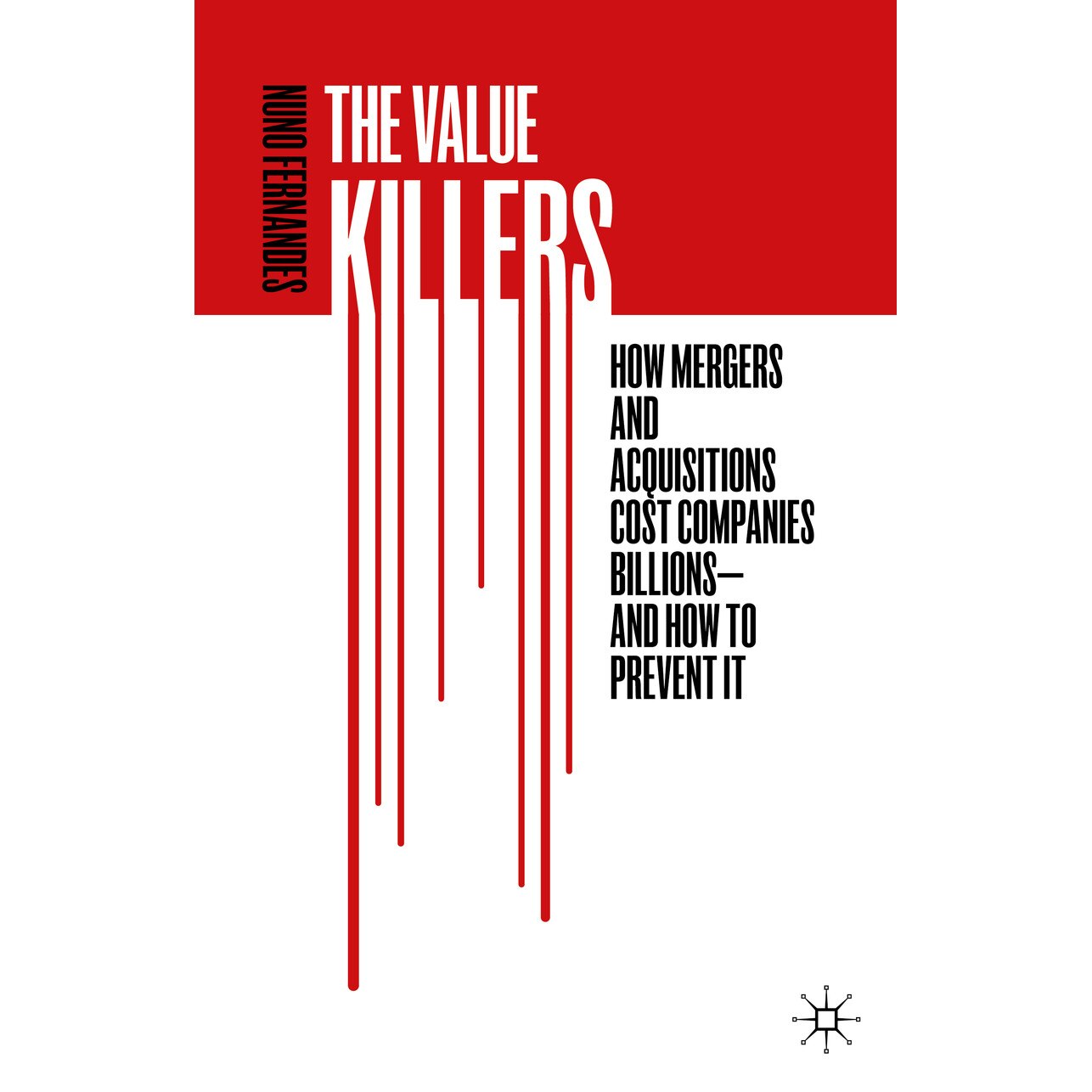 The Value Killers de Nuno Fernandes