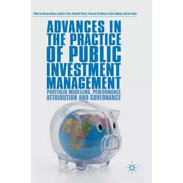 Advances in the Practice of Public Investment Management de Narayan Bulusu