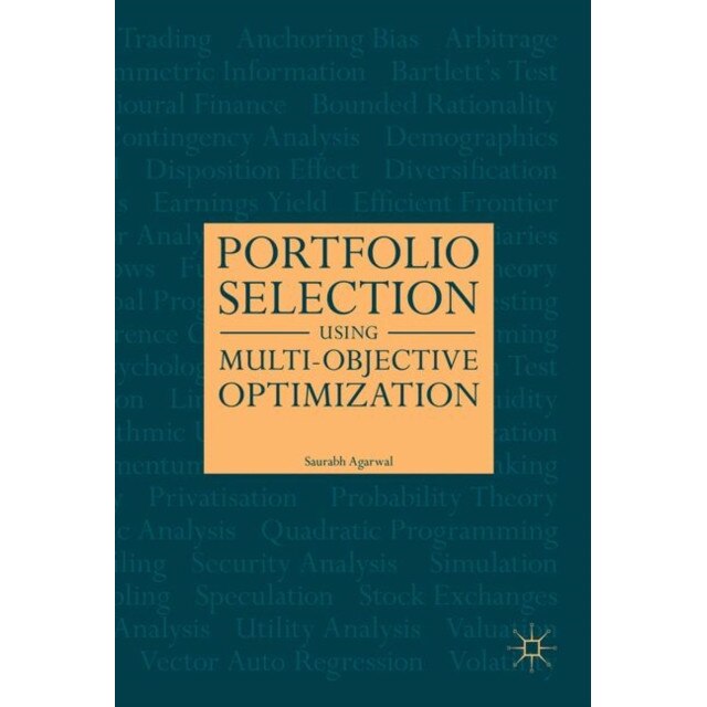 Portfolio Selection Using Multi-Objective Optimisation de Saurabh Agarwal
