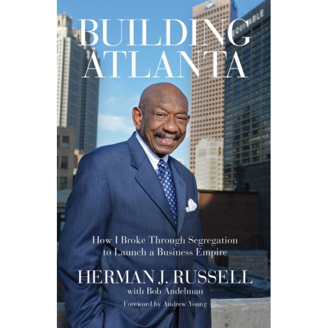 Building Atlanta de Herman J. Russell - eMAG.ro