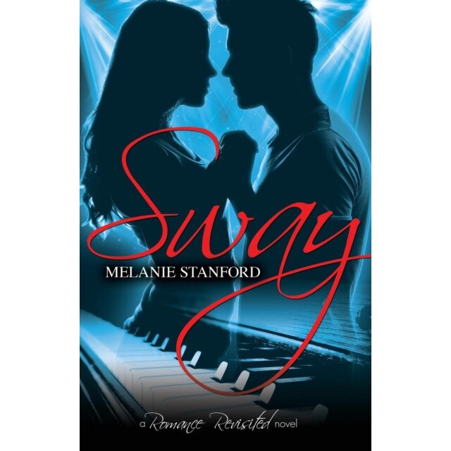 Sway de Melanie Stanford