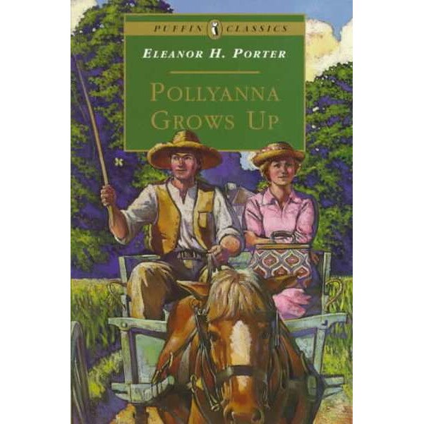 Pollyanna Grows Up de Eleanor Porter