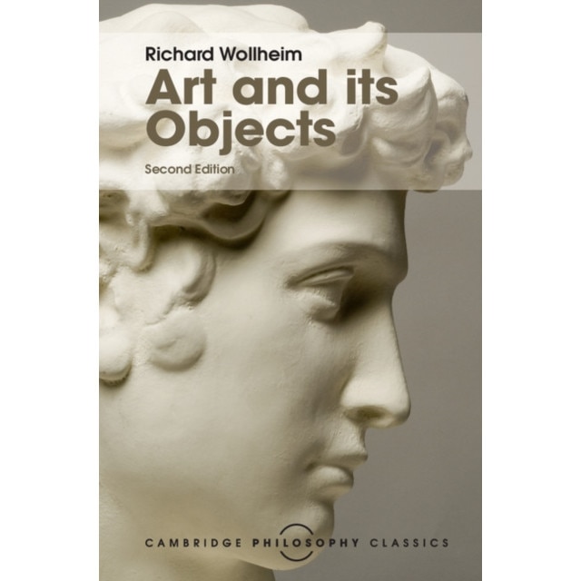 Art and its Objects de Richard Wollheim