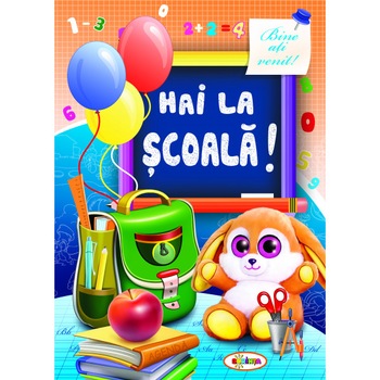 Carte de colorat - Marea Carte de colorat - Hai la scoala - Editura Dorinta Carte de colorat - Marea Carte de colorat - Hai la scoala - Editura Dorinta